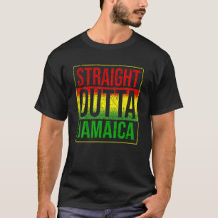 T-shirt Jamaïque Stright Outta Jamaïque Rasta Cadeau