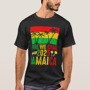 T-shirt Jamaïque Voici Nous Venons Compte À Dire 2025 Voya