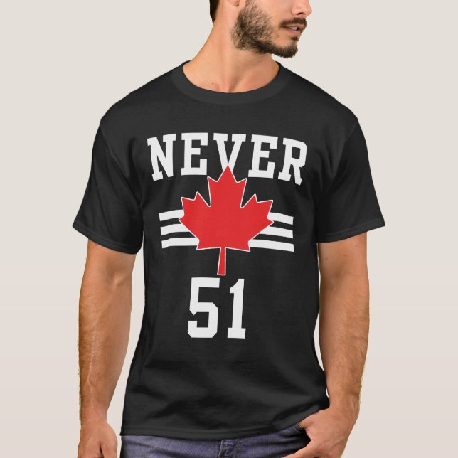 T-shirt Jamais 51 St - Canada Jamais 51 Etat (Devant)