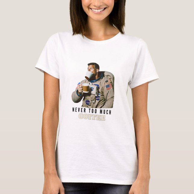 T-shirt Jamais trop de café (Devant)