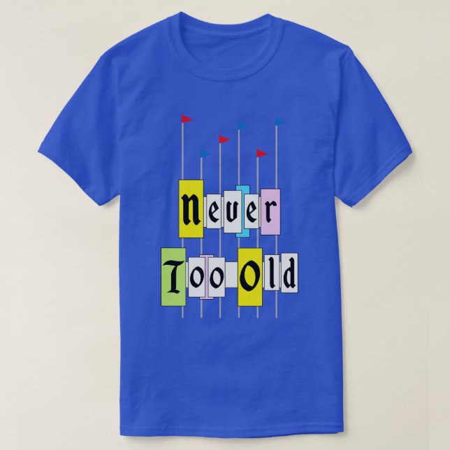 T-shirt Jamais trop vieux 1955 (Design devant)