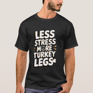 T-shirt Jambons de dinde Moins de stress Plus de jambons d