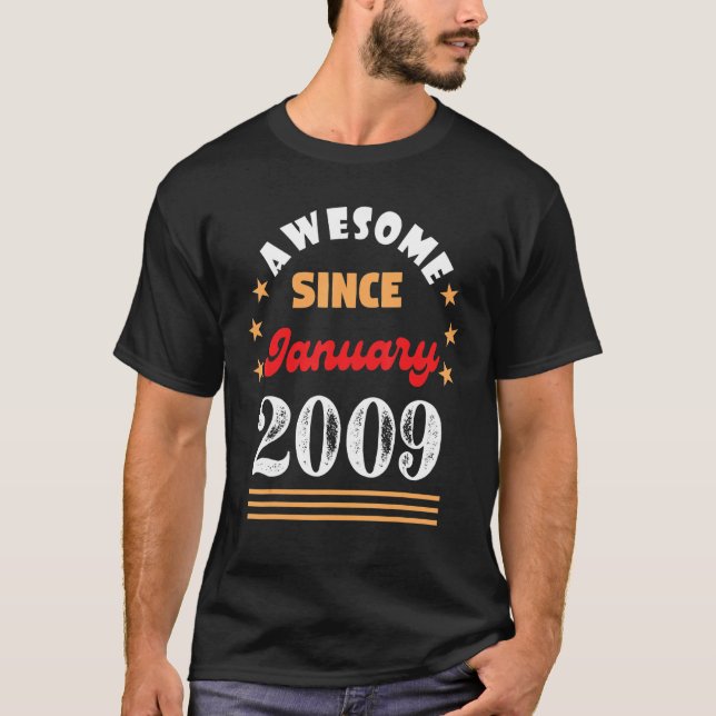 T-shirt Janvier 2009 Anniversaire stupéfiant depuis 2009 J (Devant)