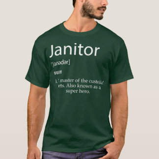 T-shirt Janvier Définition Meilleures fonctions de Janitor