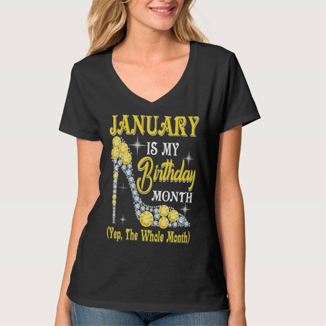 T-shirt Janvier Est Mon Anniversaire Mois Oui Tout Le Mois (Devant)