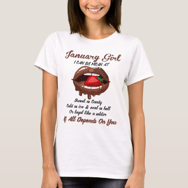 T-shirt Janvier Filles Je Peux Être Mean À, Si Tout Dépend (Devant)