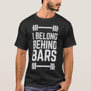 T-shirt J'appartiens derrière les barreaux Funny Weight Li