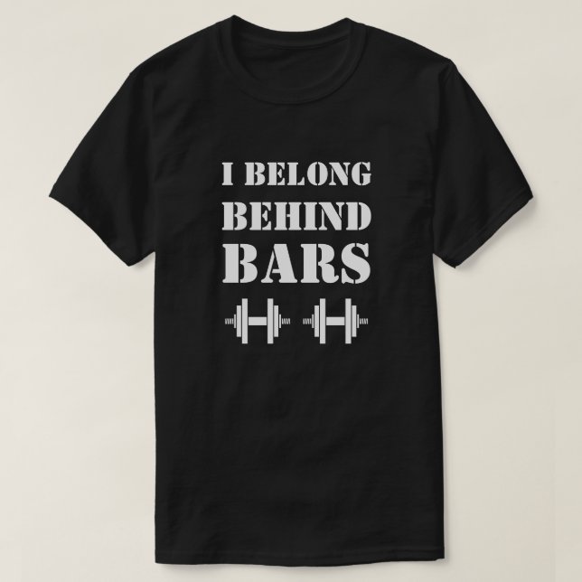 T-shirt J'APPARTIENS DERRIÈRE LES BARS Drôle Citation d'en (Design devant)