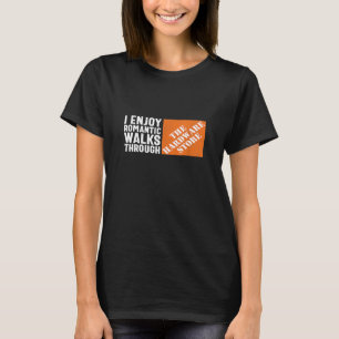 T-shirt J'apprécie les promenades romantiques dans le mag