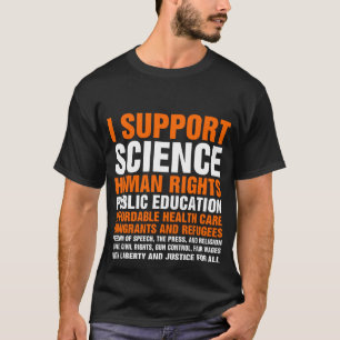 T-shirt J'appuie les causes progressistes libérales et dém