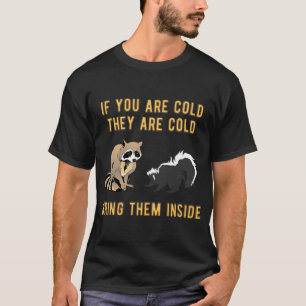 T-shirt Jardin Animaux Mème Funny Raccoon Skunk Cadeau