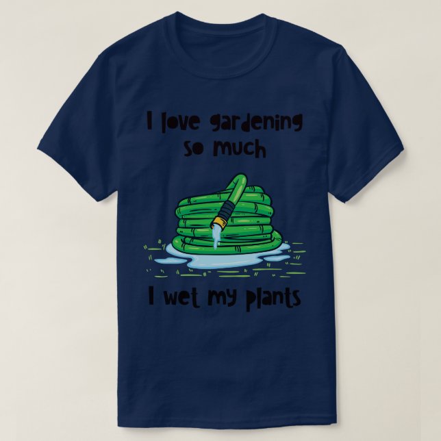 T-shirt Jardin de jardinage tuyau 1 (Design devant)