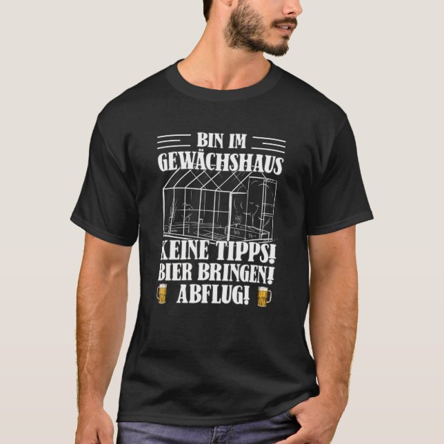T-shirt Jardin de serre Bière Hobby Gardener Jardiner De (Devant)