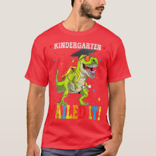 T-shirt Jardin d'enfants cloué It Dinosaur TRe Graduate Cl