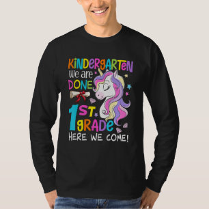 T-shirt Jardin D'Enfants Nous Avons Fini 1Ème Année Nous V