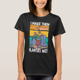 T-shirt Jardin Je Wet Mes Plantes Je Leur Fais Places Wet
