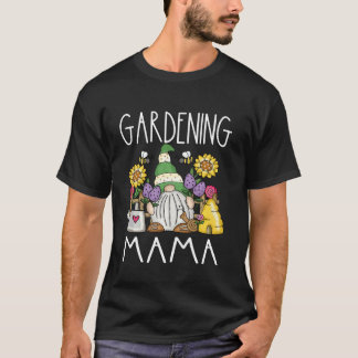 T-shirt Jardin Maman Mère Maman Jardinage Drôle Nain de Ja