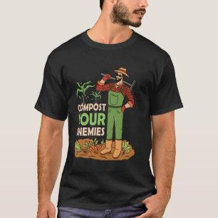 T-shirt Jardinage 4\Compostez Vos Ennemis Jardinage Drôle