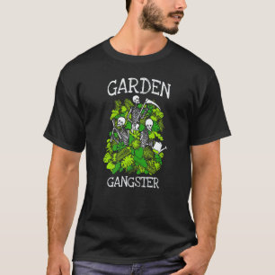 T-shirt Jardinage 4\Gangster du jardin squelette de jardi