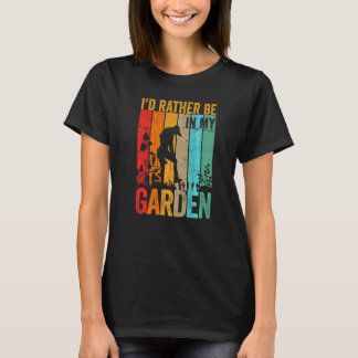 T-shirt Jardinage 4\Jardin je préférerais travailler dans
