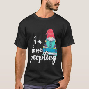 T-shirt Jardinage 4\Nain de jardin J'ai fini de peupler le