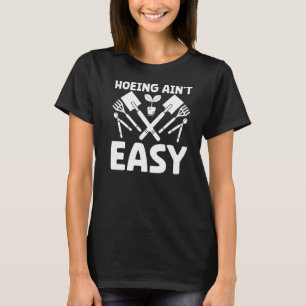 T-shirt Jardinage 4\Paysan sarclant n'est pas facile Jard