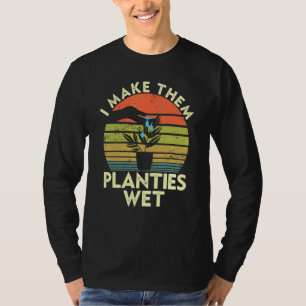 T-shirt Jardinage Je Les Fais Places Jardin Humide Plante