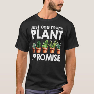 T-shirt Jardiner juste un Plante de plus Je promets drôle 