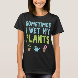 T-shirt Jardinier Fleur Jardin Parfois J'Humide M