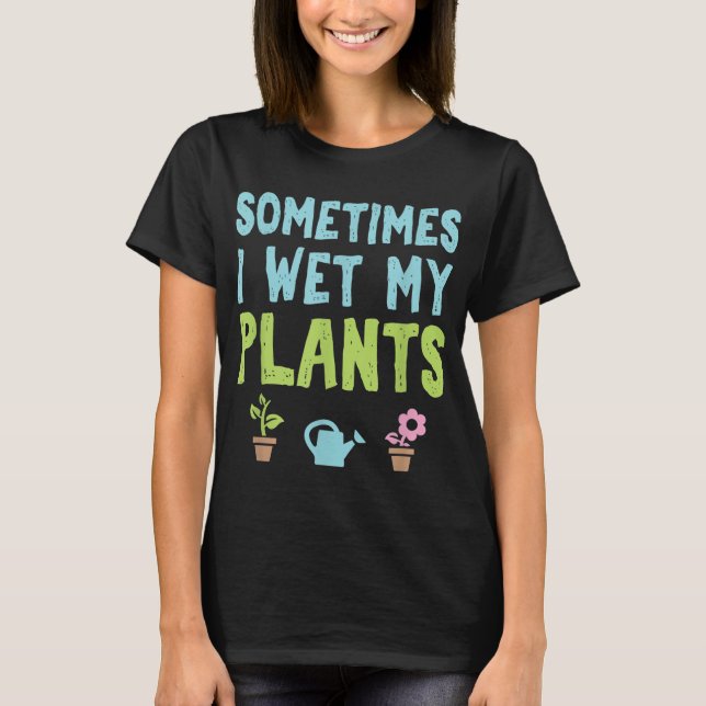 T-shirt Jardinier Fleur Jardin Parfois J'Humide M (Devant)
