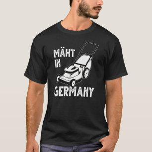 T-shirt Jardinier tondeuse à gazon tond en Allemagne plais