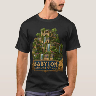 T-shirt Jardins suspendus de Babylone antique Merveille du