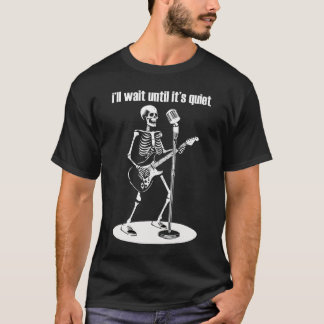 T-shirt J'attendrai jusqu'à ce qu'il soit calme et drôle S