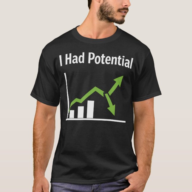 T-shirt J'avais du potentiel Citation drôle humoristique s (Devant)