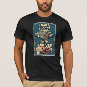 T-shirt J'avais un budget jusqu'à l'arrivée des factures D