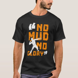 T-shirt Javelin Thon Shot Pun No Mud No Glory Track Coach