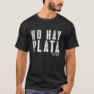 T-shirt Javier Milei No Hay Plata