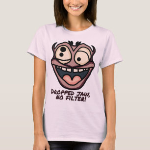 T-shirt Jaw défoncée, pas de filtre ! Drôle