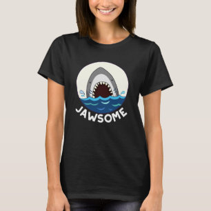 T-shirt Jawsome Funny Shark Teeth Pun Dark BG