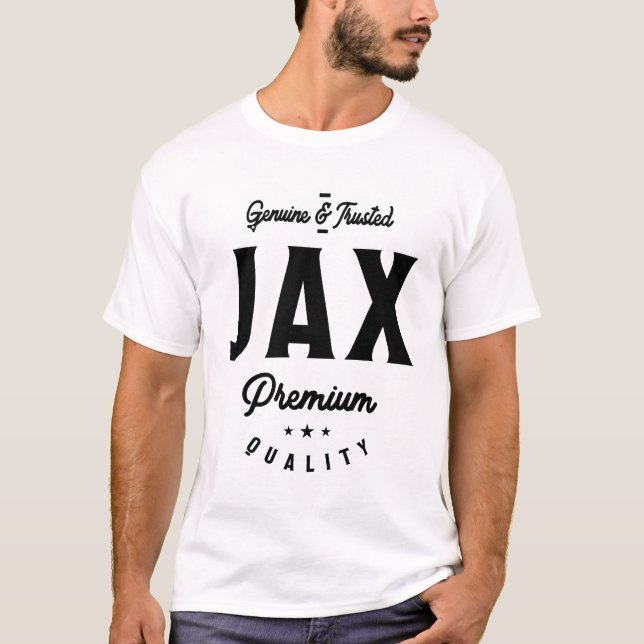T-shirt Jax Genuine & Trusted Custom Name Jax (Devant)