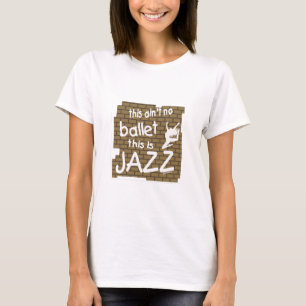 T-shirt Jazz danse jazz mains jazz promenade lyrique balle