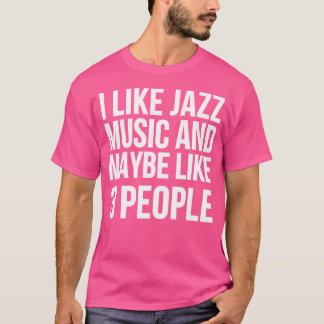 T-shirt Jazz Lover
