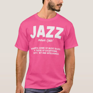 T-shirt Jazz Noun Music Genre Musicien Interprète Composit