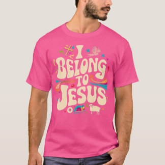 T-shirt Je Appartiens À Jésus - Hippie Foi Religieuse Supe