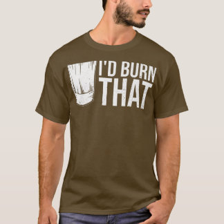 T-shirt Je brûlerais cette citation pour un chef de cuisin