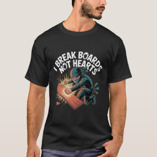 T-shirt Je casse des planches, pas des cœurs Formation Com