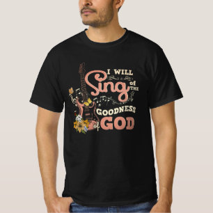T-shirt Je Chanterai De La Bonté Dieu Christian Electric
