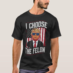 T-shirt Je choisis le criminel drôle Trump élection améric