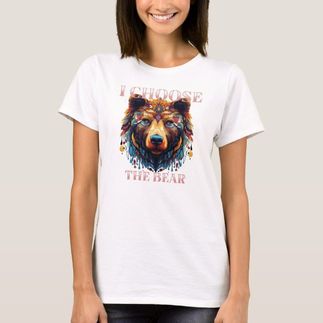 T-shirt Je choisis l'ours (Devant)