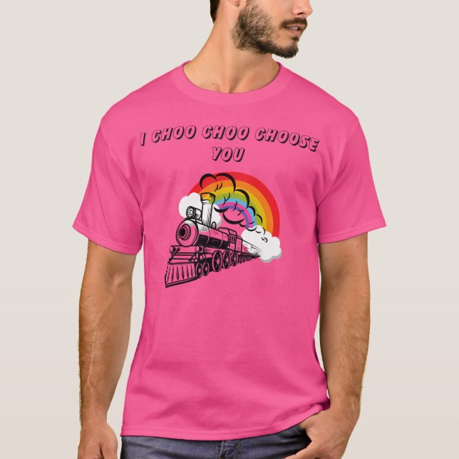 T-shirt Je Choo Choo Choo Choisissez Vous (Devant)